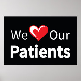 Wir Liebe unser Patientenplakat Poster