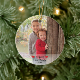 Wir Liebe unser Vater | Herz & 2 Fotos Weihnachten Keramikornament