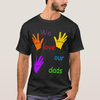 Wir Liebe unser Vater-T - Shirt