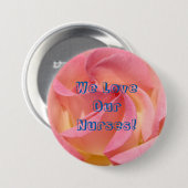 Wir Liebe unsere Krankenschwestern! Die Button (Vorne & Hinten)