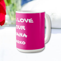 WIR LIEBE UNSERE NANA Hübsch Pink Super Niedlich Kaffeetasse