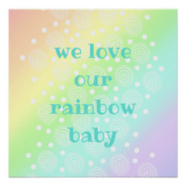 Wir Liebe unsere Rainbow Baby Kinderzimmer Wall Poster