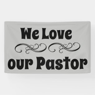 Wir Liebe unseren Pastor Banner