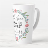 Wir Liebe, weil er uns zuerst geliebt hat Milchtasse (Rechte Ecke)