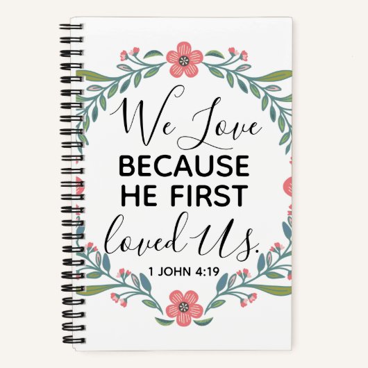 Wir Liebe, weil er uns zuerst geliebt hat Notizblock (Vorderseite)