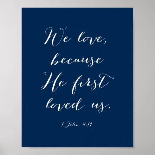 Wir Liebe, weil er uns zum ersten Mal in Navy Blue Poster (Vorne)