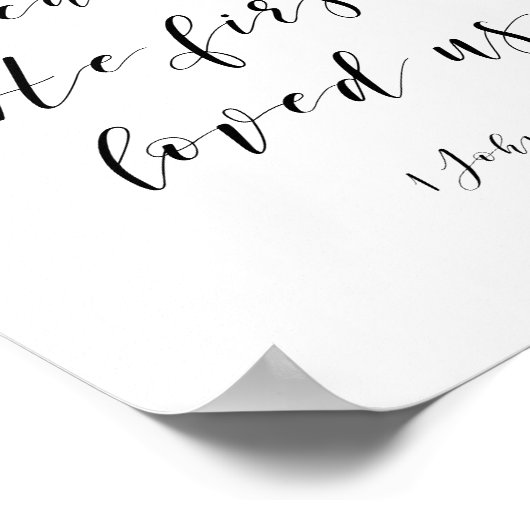 Wir Liebe, weil er uns zum ersten Mal Verse liebt Poster (Ecke)