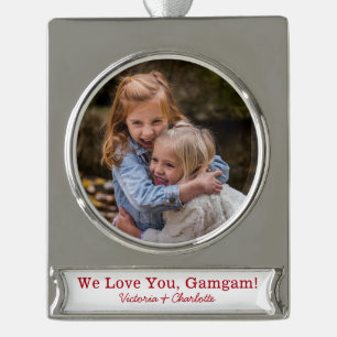 Wir Liebe You Gamgam Foto Banner-Ornament Silber
