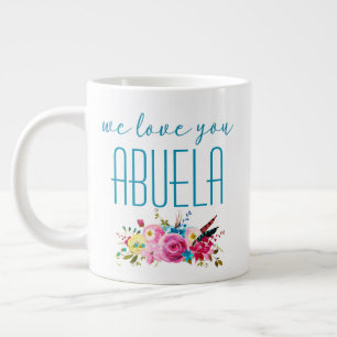 Wir lieben dich Abuela Teal Rosa Blumen Jumbo-Tasse