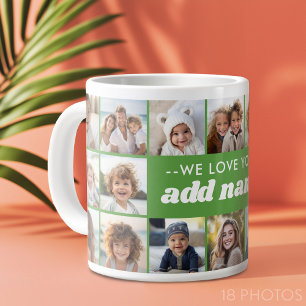 Wir lieben dich ADD NAME - 18 Foto-Collage Jumbo-Tasse