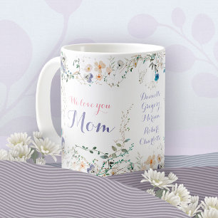 Wir lieben dich Mama Romantische florale Wasserfar Kaffeetasse