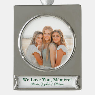 Wir lieben dich Mémère Foto Banner-Ornament Silber