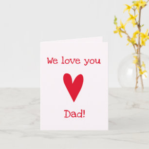 Wir lieben dich Papa!   Rotes Herz Vatertag Karte