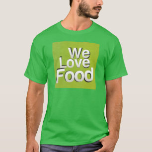 Wir lieben Essen: Hassen Abfall Grün-weiße Ästhe T-Shirt