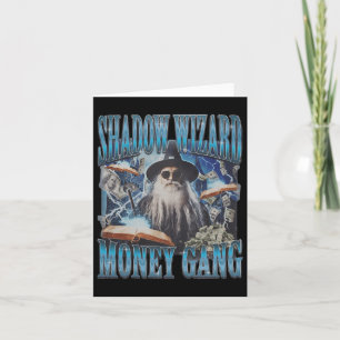 Wir lieben Zaubersprüche Shadow Wizard Gang Meme  Karte