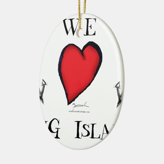 wir Long Island der Liebe Keramik Ornament (Links)