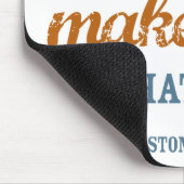 Wir machen ein Leben durch, was wir mousepad geben (Ecke)