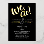 Wir machen eine moderne elegante Black Gold Hochze Folieneinladung (Vorderseite)