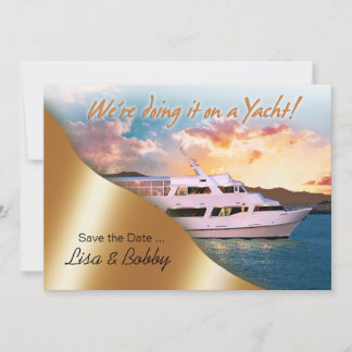 Wir machen es auf einer Yacht Save the Date II