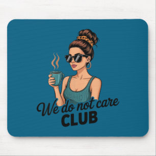 Wir Machen Frauen Frauen Kaffee Nicht Pflege Mousepad