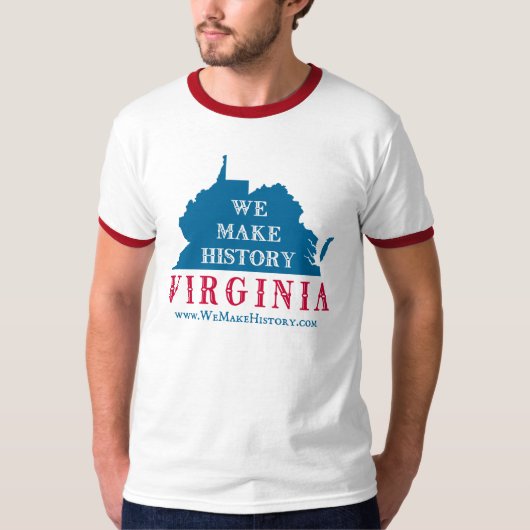 Wir machen Geschichte Virginia T-Shirt (Vorderseite)