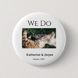 Wir machen Hochzeit Verlobung Haustier Name Foto D Button