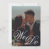 Wir machen Hochzeiten mit schwarzem und weißem Fot Einladung (Vorderseite)