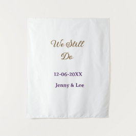 Wir machen immer noch braun rosa Name Datum Jahr B Wandteppich