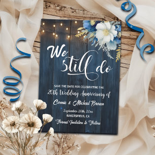 Wir machen immer noch die 20. Wedding Anniversary Save The Date