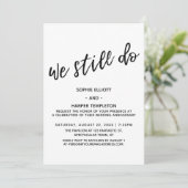 Wir machen immer noch einfache, moderne Handschrif Einladung (Stehend Vorderseite)
