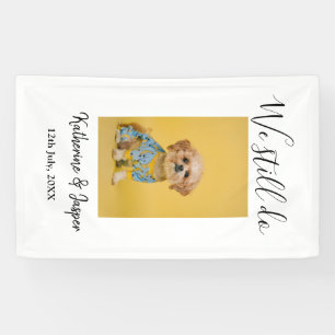 Wir machen immer noch Paarname Haustier Hund Foto Banner