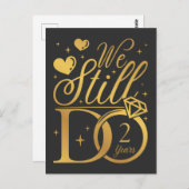 Wir machen immer noch zwei Jahre Hochzeitstag Postkarte (Vorne/Hinten)