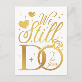 Wir machen immer noch zwei Jahre Hochzeitstag Postkarte