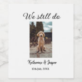 Wir machen noch Ehepaar Foto Name Datum sim Weinetikett (Einzelnes Label)