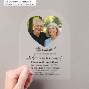 Wir machen noch immer 45. Hochzeitstag Foto Acryleinladungen