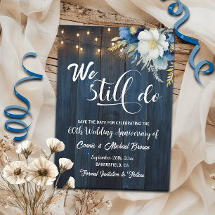 Wir machen noch immer 60. Wedding Anniversary Stri Save The Date