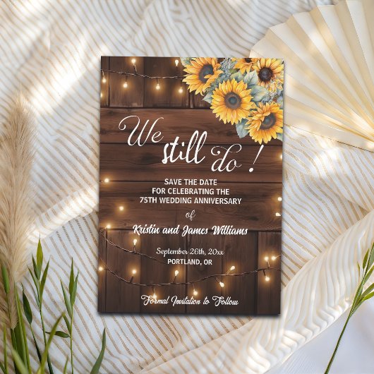 Wir machen noch immer 75. Hochzeitsjubiläum Lichte Save The Date