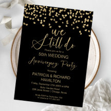 Wir machen noch immer das Schwarze Gold Hochzeitst