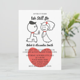 Wir machen noch immer eine Neuauflage zum Hochzeit Einladung