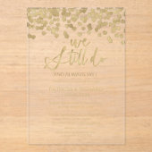 Wir machen noch immer eine Verlängerung der Ehezei Acryleinladungen (Vorderseite)