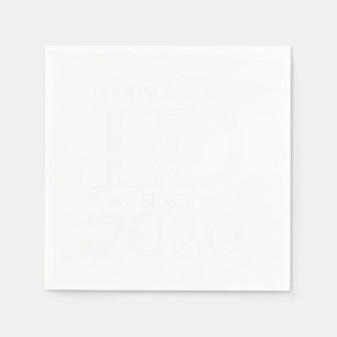 Wir machen noch immer Geschenke seit 2020 Serviette