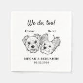 Wir machen zu 2 Hunde gegenüber Hochzeitscocktail Serviette (Vorderseite)
