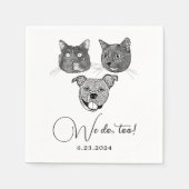 Wir machen zu Haustieren, die auf eigene Faust Hoc Serviette (Vorderseite)