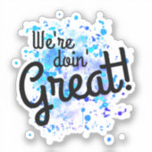 Wir machen's toll! Aufkleber (Vorderseite)