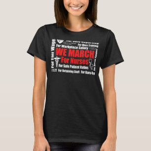 Wir März für Krankenschwestern und Krankenschweste T-Shirt