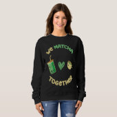 Wir Matcha Zusammen Ich Match Matcha Tee (Vorne ganz)