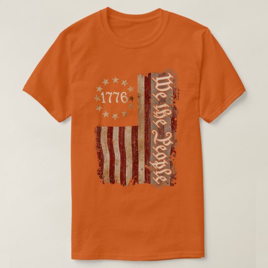 Wir Menschen 1776 Shirt amerikanische Flagge 4. Ju (Design vorne)