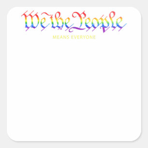 Wir Menschen bedeutet jeder Rainbow Gay Pride Gay Quadratischer Aufkleber