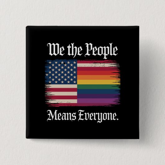 Wir Menschen meinen, dass alle USA gleichberechtig Button (Vorderseite)