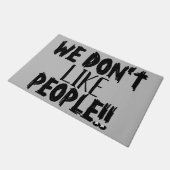 WIR MÖCHTEN NICHT, DASS MENSCHEN Funny Rude Quote Fußmatte (Schrägansicht)